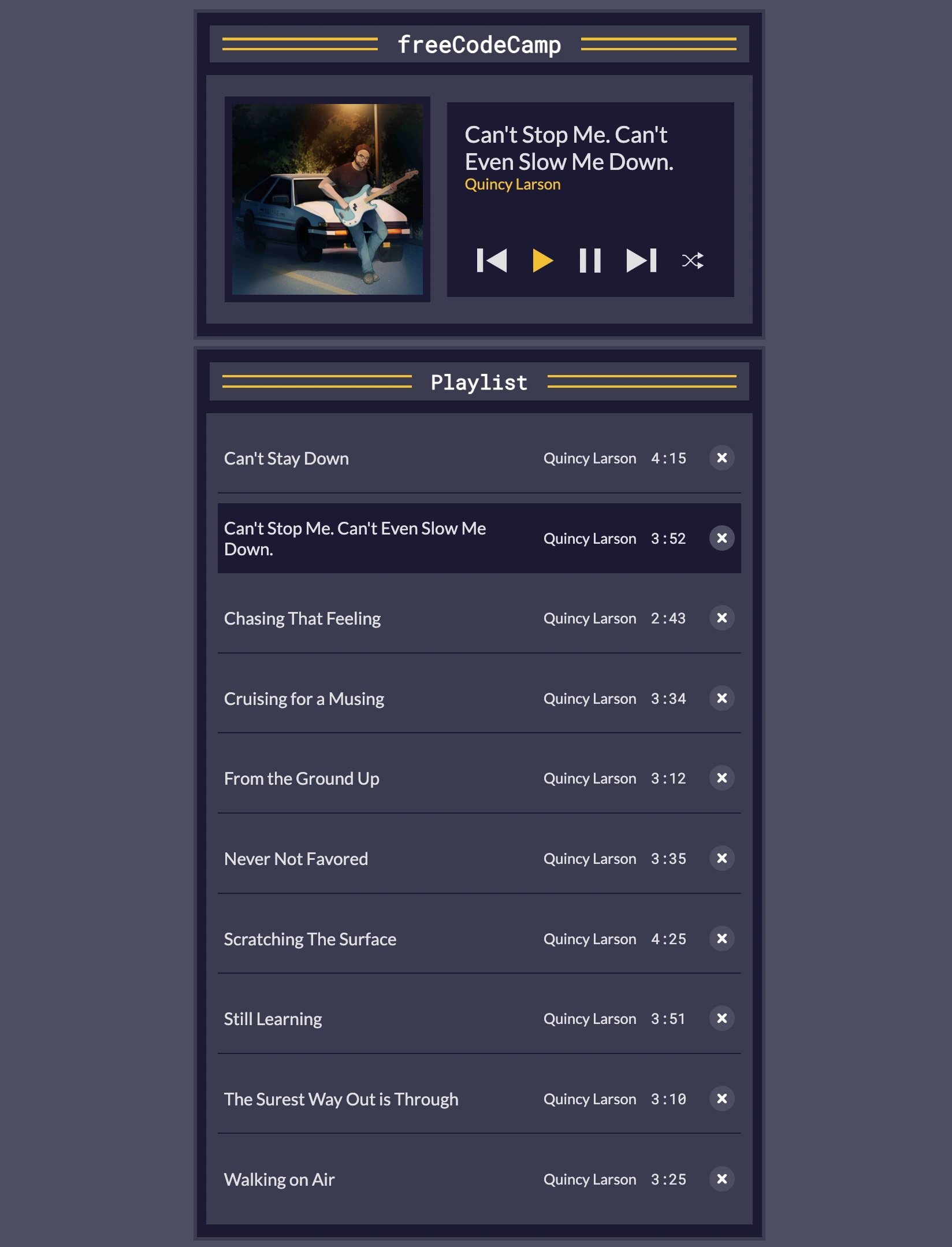 Music Player Project Preview - Screenshot of music player with current track: 'Can't Stop Me. Can't Even Slow Me Down.' by Quincy Larson