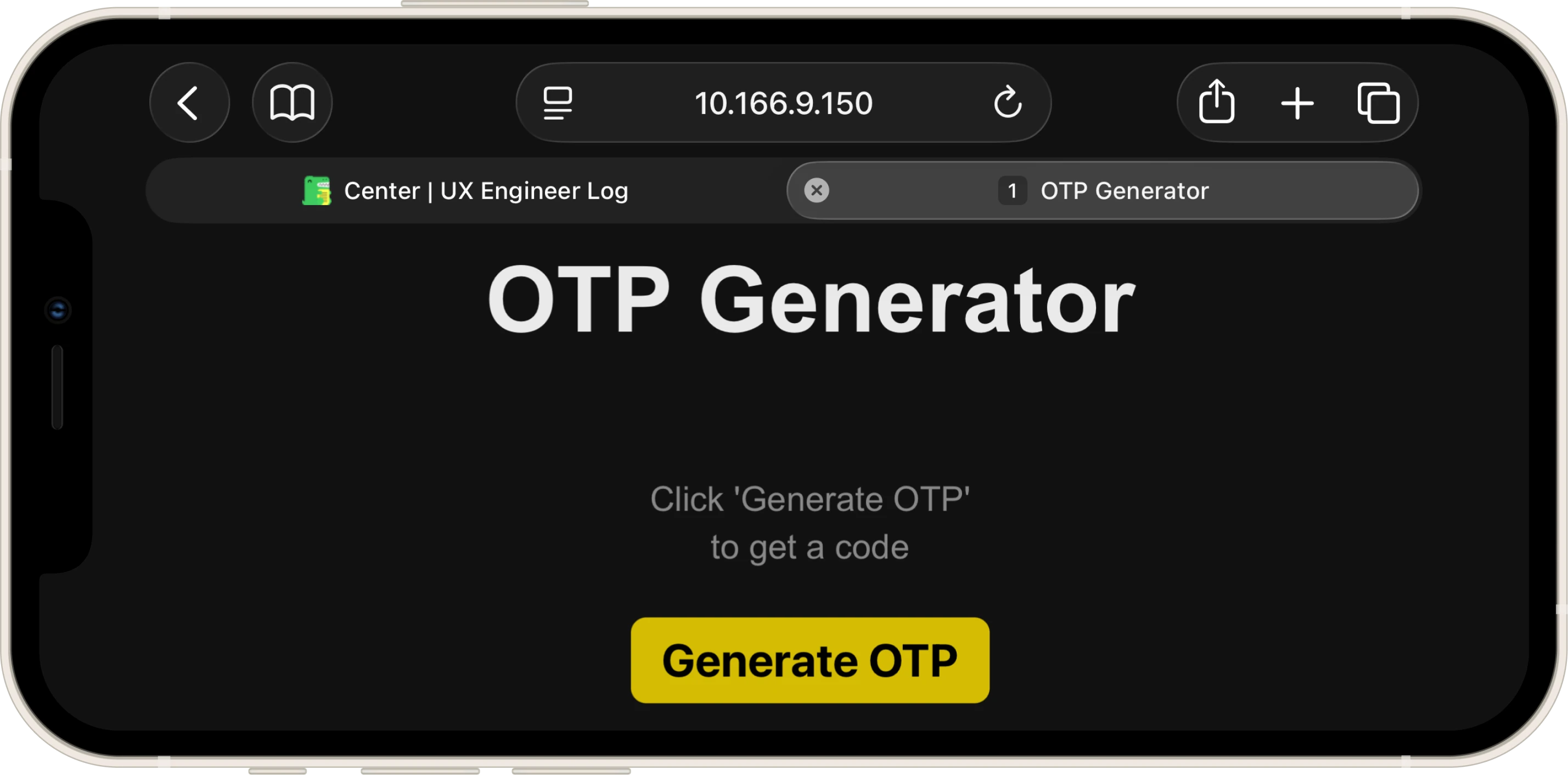 OTP Generator in landscape mode on iPhone 12 mini with two Safari tabs open, showing the initial empty state with the yellow generate button